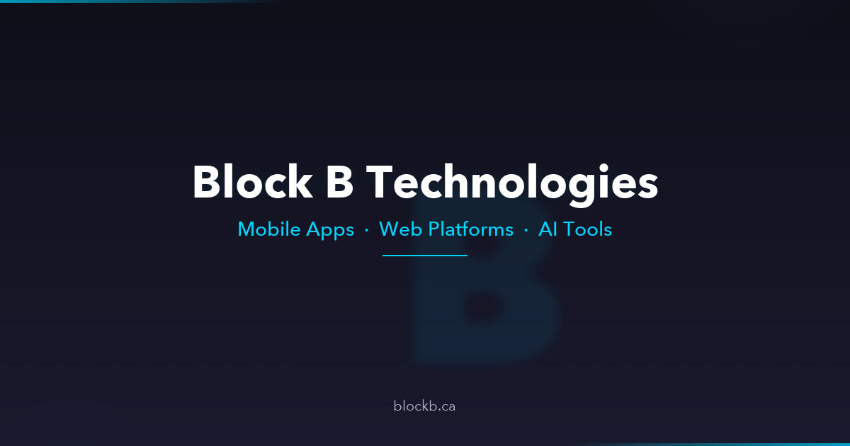 Block B Technologies — Custom Software & AI Agents | Winnipeg